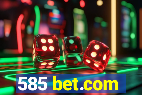 585 bet.com